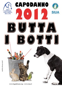 butta i botti lega del cane siua capodanno 2012